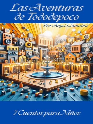 Las Aventuras de Tododepoco - ebook